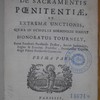 Prælectiones theologicæ, de sacramentis poenitentiae, et extremae unctionis