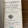 Règlemens des religieuses Ursulines de la congrégation de Paris, divisez en trois livres.