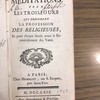 Meditations pour les trois jours qui precedent la profession des religieuses, et pour chaque année avant le renouvellement des voeux