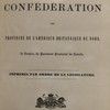 Débats parlementaires sur la question de la confédération des provinces de l'Amérique britannique du Nord