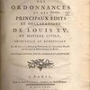 L'esprit des ordonnances et des principaux édits et déclarations de Louis XV en matière civile, criminelle et bénéficiale