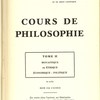 Cours de philosophie. Tome II : Monastique ou éthique. Économique-Politique.