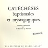 Catéchèses baptismales et mystagogiques