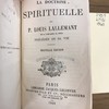 La doctrine spirituelle du P. Louis Lallemant de la Compagnie de Jésus précédée de sa vie