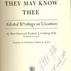 That they may know Thee ; selected Writings on Vocations