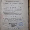 Les deux voies opposées en matière de religion, l'examen particulier et l'autorité. Seconde édition du livre intitulé la Tolérance des protestans et avec d'autres traités sur le même sujet