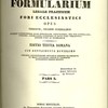 Formularium legale practicum fori ecclesiastici opus episcopis, vicariis generalibus