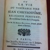 L'homme intérieur, ou, La vie du Vénérable Père Jean Chrysostôme, religieux penitent du troisième Ordre de S. François