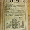 Romæ antiquæ notitia, or, The antiquities of Rome, in two parts. I. A short history of the rise, progress, and decay of the Common-Wealth. II. A description of the city: an account of the religion, civil government and art of war ; with the remarkable customs and ceremonies, publick and private ; with copper cvis of the principal buildings, &c. to which are prefix'd two Essays: concerning the Roman learning, and the Roman education