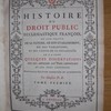 Histoire du droit public ecclesiastique françois, oú l'on traite de sa nature, de son établissement, de ses variations, & des causes de sa décadence; on y a joint quelques dissertations sur les articles les plus importans & les plus contestés