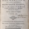 Vies des peres, des martyrs, et des autres principaux saints. Tiirées des Actes originau, & des Monuments les plus authentiques; avec des Notes historiques & critiques