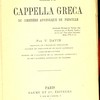 Les antiquités chrétiennes rapportées à la capella greca du cimetière apostolique de Priscille