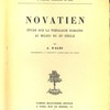 Novatien. Étude sur la théologie romaine au milieu du IIIe siècle