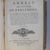 Arrest de la Cour de Parlement, qui juge l'appel comme d'abus interjetté par M. le Procureur général, des... règlemens de la Société se disant de Jésus; fait défenses aux soi-disans Jésuites... de porter l'habit de la Société, de vivre sous l'obéissance au général... Du six août 1762