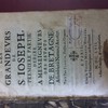 Les grandeurs de S. Joseph, première partie dediée à Messeigneurs des états de Bretagne, assemblez à Nantes, l'An 1657