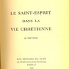Le Saint-Esprit dans la vie chrétienne