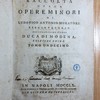 Raccolta delle opere minori di Ludovico Antonio Muratori bibliotecario del serenissimo signor duca di Modena