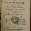 La logique, ou L'art de penser, contenant, outre les règles communes, plusieurs observations nouvelles, propres à former le jugement