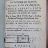 Messel Romain selon le règlement du Concile de Trente, traduit en françois avec l'explication de toutes les messes, & de leurs cérémonies pour tous les jours de l'année