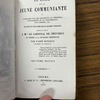 Le guide de la jeune communiante, ou, Entretiens sur les sacrements de pénitence, d'eucharistie et de confirmation, avec prières, etc., suivi de la Vie d'un enfant après sa première communion.