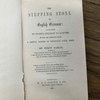 The stepping stone to English grammer : calculated to enable children to acquire, by easy and agreeable means, a correct manner of expressing their ideas.