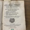 Les Characteres des Passions. Dernier Volume Où il est traitté de la Nature des Causes et des Effets des Larmes, de la Crainte, du Desespoir.