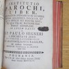 Institutio parochi. Liber quo pastor animarum id muneris recens aggressus docetur...