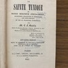 La sainte tunique de Notre Seigneur Jésus-Christ, recherches religieuses et historiques sur cette relique et sur le pèlerinage d'Argenteuil