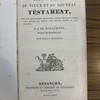 Histoire du vieux et du nouveau testament, avec des explications édifiantes, tirées des Saints Pères, pour régler les moeurs dans toute sorte de conditions.