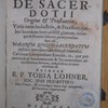 Instructio practica nona De Sacerdotii origine & praestantia..., cui etiam Compendium Ritualis, ea, quae pro commodiori Sacramentorum & Sacramentalium administratione serviunt, complectens, in calce adjectum est