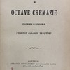 Oeuvres complètes de Octave Crémazie