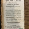 Les attraits de la morale, ou, La vertu parée de tous ses charmes, et l'Art de rendre Heureux ceux qui nous entourent