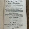 L'esprit de S. Vincent de Paul, ou, modèle de conduite proposé a tous les ecclésiastiques religieux et fidèles, dans ses vertus, ses actions et ses paroles