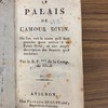 Le palais de l'amour divin : où l'on voit la route qu'il faut prendre pour arriver à ce Palais Divin, et une ample description des Beautés qu'il renferme