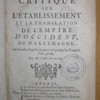 Essai critique sur l'établissement et la translation de l'Empire d'Occident ou d'Allemagne, les causes singulières pour lesquelles les François l'ont perdu