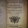 La Vie De La Bienheureuse Mere De Chantal, Fondatrice, première Religieuse et première Supérieure de l'Ordre de la Visitation de Sainte Marie