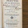 Preuves de la religion de Jésus-Christ contre les spinosistes et les déistes