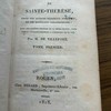 La vie de Sainte-Thérèse, tirée des auteurs originaux espagnols et des historiens contemporains, avec des lettres choisies de la même sainte, pour servir d'éclaircissement à l'histoire de sa vie
