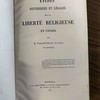 Études historiques et légales sur la liberté religieuse au Canada.