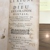 Le regne de Dieu en l'oraison mentale, ou il est traité de plusieurs difficultez qui arrivent en la pratique de ce saint exercice