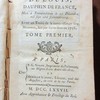 Mémoires pour servir à l'histoire de Louis, Dauphin de France, mort à Fontainebleau le 20 décembre mil sept cent soixante-cinq. Avec un traité de la connaissance des hommes, fait par ses ordres en 1758