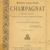 Vie de Marcellin-Joseph-Benoît Champagnat prêtre mariste fondateur de la Société des petits frères de Marie