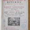 De haeresi Janseniana, ab apostolica sede meritò proscripta, libri tres, opus anno M.DC.XLV. sub Antonii Ricardi nomine inchoatum, exinde bis locupletatum