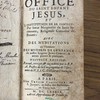 Le petit Office du Saint Enfant Jesus, et L'Institution de sa Famille : avec des meditations en l'honneur des mysteres de l'enfance de nostre Seigneur Jesus-Christ ; & autres prieres & pratiques