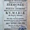 Divi Aurelii Augustini Hipponensis episcopi Sermones de festis Domini almae ac venerabili Sodalitati majori B. V. Mariae an Angelo salutatae et sine labe originali conceptae, in academico Societatis Jesu collegio Graecii erectae, et confirmatae pro xenio oblati Anno salutis M.DCC.XLIX. Sodalitatis CLIV