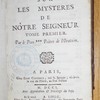 Sermons sur les mystères de Nôtre Seigneur