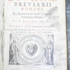 Horae diurnae breviarii romani, ex decreto sacro sancti Concilii Tridentini restituti ; Pii V Pont. Max. Jussu editi, a Clementis VIII auctoritate recogniti