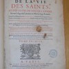 Les fleurs de la vie des saints, et des festes de toute l'année, suivant l'usage du calendrier & martyrologe romain