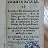 L'abbé commendataire, ou, L'njustice des commendes est condamnée par la loy de Dieu, par les décrets des papes, & par les ordonnances, pragmatiques, & concordats des rois de France, pour les défendre contre la calomnie de ceux qui en pretendent authoriser cet abus