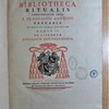 Bibliotheca ritualis concinnatum opus a Francisco Antonio Zaccaria, ac duos in tomos tributum quorum alter de libris ipsis ritualibus alter de illorum explanatoribus agit